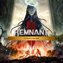 Remnant II - Ultimate Edition общий оффлайн аккаунт навсегда с неограниченным кол-вом активаций в Steam