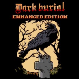  Dark Burial: Enhanced Edition Xbox One & Series X|S 