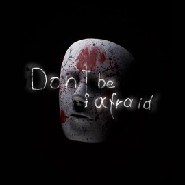  Don't Be Afraid Xbox One & Series X|S 