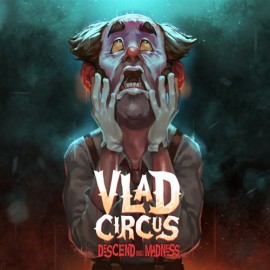  Vlad Circus: Descend Into Madness Xbox One & Series X|S (ключ / на аккаунт / аренда аккаунта)