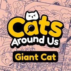 Купить игру Cats Around Us: Giant Cat Xbox One & Series X|S (ключ / на аккаунт / аренда аккаунта)