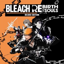  BLEACH Rebirth of Souls Deluxe Edition Pre-Order Xbox Series X|S (ключ / на аккаунт / аренда аккаунта)