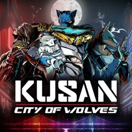 Купить игру Kusan: City of Wolves XBOX Series X|S (ключ / на аккаунт / аренда аккаунта)