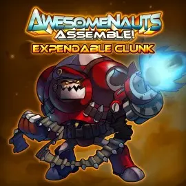 Облик — Expendable Clunk - Awesomenauts Assemble! Xbox One & Series X|S (покупка на новый аккаунт) (Турция)