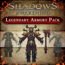 Shadows: Awakening - Legendary Armory Pack Xbox One & Series X|S (покупка на новый аккаунт) (Турция)