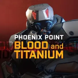 DLC 1 (Blood and Titanium) - Phoenix Point Xbox One & Series X|S (покупка на новый аккаунт)