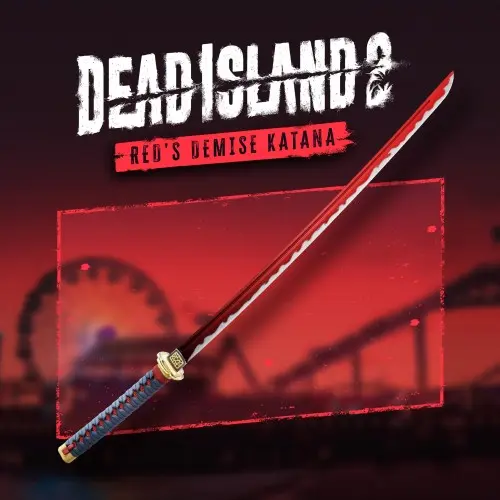 RED'S DEMISE KATANA - Dead Island 2 Xbox One & Series X|S (покупка на новый аккаунт)