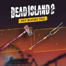 PULP WEAPONS PACK - Dead Island 2 Xbox One & Series X|S (покупка на новый аккаунт)