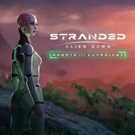 Stranded: Alien Dawn - Robots & Guardians Xbox One & Series X|S (покупка на новый аккаунт) (Турция)