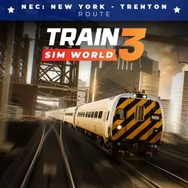 Train Sim World 3: NEC: New York - Trenton Xbox One & Series X|S (покупка на любой аккаунт / ключ) (США)
