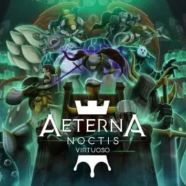 Aeterna Noctis: Virtuoso Xbox One & Series X|S (покупка на любой аккаунт / ключ) (США)