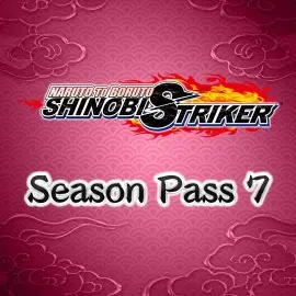 NARUTO TO BORUTO: SHINOBI STRIKER Season Pass 7 Xbox One & Series X|S (покупка на любой аккаунт / ключ) (США)
