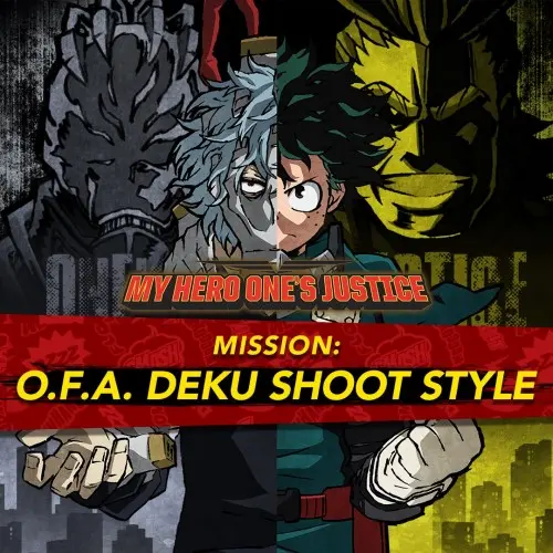 MY HERO ONE'S JUSTICE Mission: O.F.A. Deku Shoot Style - MY HERO ONE’S JUSTICE Xbox One & Series X|S (покупка на любой аккаунт / ключ) (США)