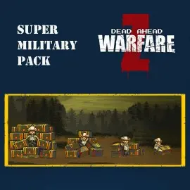 DEAD AHEAD:ZOMBIE WARFARE DLC Super Military Pack - Dead Ahead: Zombie Warfare Xbox One & Series X|S (покупка на любой аккаунт / ключ) (США)
