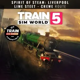 Train Sim World 5: Spirit of Steam: Liverpool Lime Street - Crewe - Train Sim World 5: Free Starter Pack Xbox One & Series X|S (покупка на любой аккаунт / ключ) (США)