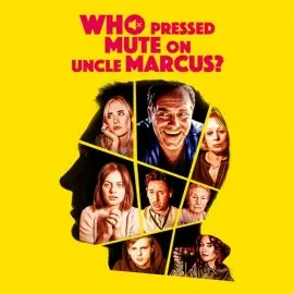 Who Pressed Mute on Uncle Marcus? Xbox One & Series X|S (покупка на любой аккаунт / ключ) (Аргентина)