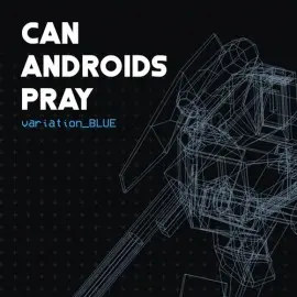 CAN ANDROIDS PRAY: BLUE Xbox One & Series X|S (покупка на любой аккаунт / ключ) (Аргентина)