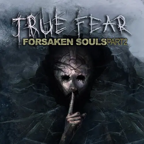 True Fear: Forsaken Souls Part 2 Xbox One & Series X|S (покупка на любой аккаунт / ключ) (Аргентина)