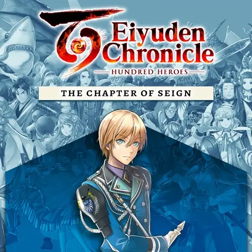 Eiyuden Chronicle: Hundred Heroes - Story Expansion: The Chapter of Seign Xbox One & Series X|S (покупка на любой аккаунт / ключ) (США)