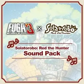 Fuga: Melodies of Steel 3 - Solatorobo: Red the Hunter Sound Pack Xbox One & Series X|S (покупка на любой аккаунт / ключ) (США)