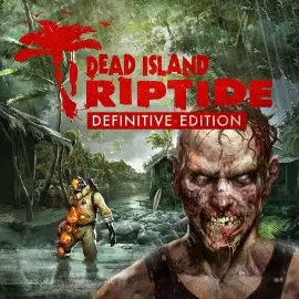 Dead Island: Riptide Definitive Edition Xbox One & Series X|S (покупка на новый аккаунт) (Турция)