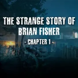 The Strange Story Of Brian Fisher: Chapter 1 Xbox One & Series X|S (покупка на новый аккаунт) (Турция)
