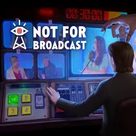 Not For Broadcast Xbox One & Series X|S (покупка на любой аккаунт / ключ) (США)