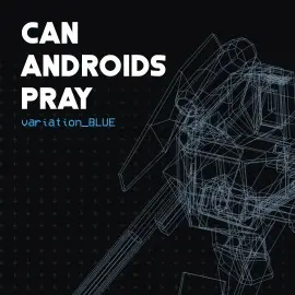 CAN ANDROIDS PRAY: BLUE Xbox One & Series X|S (покупка на любой аккаунт / ключ) (США)