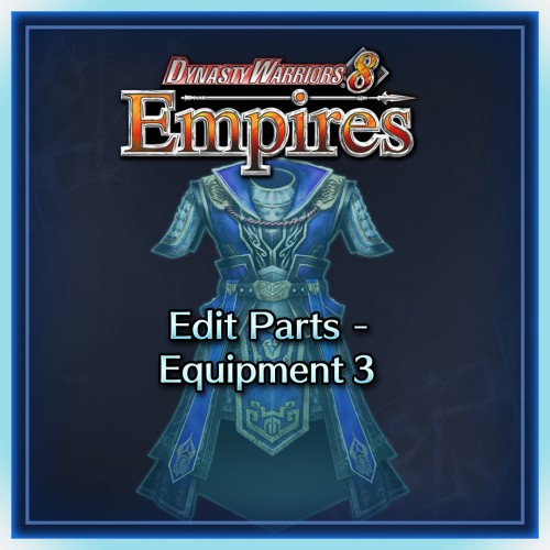 Edit Parts - Equipment 3 - DYNASTY WARRIORS 8 Empires Xbox One & Series X|S (покупка на новый аккаунт)