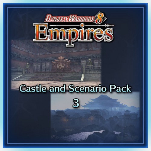 Castle and Scenario Pack 3 - DYNASTY WARRIORS 8 Empires Xbox One & Series X|S (покупка на аккаунт)