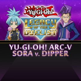 Yu-Gi-Oh! ARC-V Sora and Dipper - Yu-Gi-Oh! Legacy of the Duelist Xbox One & Series X|S (покупка на аккаунт)
