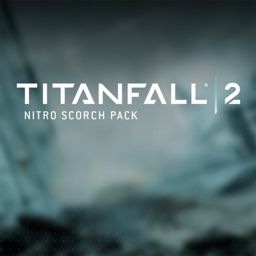 Нитропакет «Скорча» для Titanfall 2 Xbox One & Series X|S (покупка на аккаунт) (Турция)