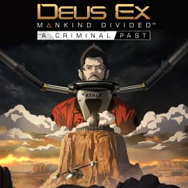 Deus Ex: Mankind Divided — Криминальное прошлое Xbox One & Series X|S (покупка на аккаунт) (Турция)