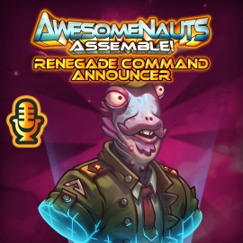 Комментатор — Renegade Command - Awesomenauts Assemble! Xbox One & Series X|S (покупка на аккаунт) (Турция)