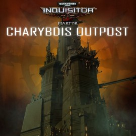 Warhammer 40 000: Inquisitor - Martyr |Charybdis outpost mission Xbox One & Series X|S (покупка на аккаунт) (Турция)