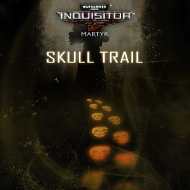 Warhammer 40,000: Inquisitor Martyr | Skull trail Xbox One & Series X|S (покупка на аккаунт) (Турция)