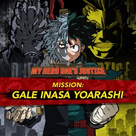 MY HERO ONE'S JUSTICE Additional Mission: Gale - MY HERO ONE’S JUSTICE Xbox One & Series X|S (покупка на аккаунт / ключ) (Турция)