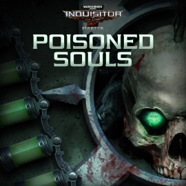 Warhammer 40,000: Inquisitor - Martyr | Poisoned Souls Xbox One & Series X|S (покупка на аккаунт) (Турция)