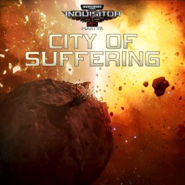 Warhammer 40,000: Inquisitor - Martyr | City of Suffering Xbox One & Series X|S (покупка на аккаунт) (Турция)