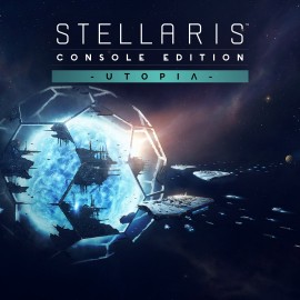 Stellaris: Utopia - Stellaris: Console Edition Xbox One & Series X|S (покупка на аккаунт)
