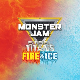 Fire & Ice - Monster Jam Steel Titans Xbox One & Series X|S (покупка на аккаунт)
