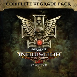 Warhammer 40,000: Inquisitor - Martyr Complete Upgrade Pack Xbox One & Series X|S (покупка на аккаунт) (Турция)