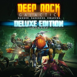 Deep Rock Galactic - Deluxe Upgrade Xbox One & Series X|S (покупка на аккаунт) (Турция)