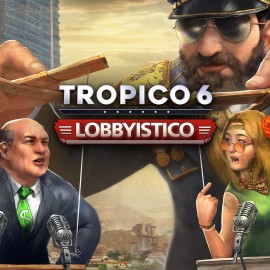 Tropico 6 - Lobbyistico Xbox One & Series X|S (покупка на аккаунт) (Турция)