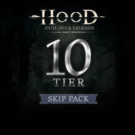 Hood: Outlaws & Legends - Battle Pass - 10 Tier Skip Pack - Hood: Outlaws &amp; Legends Xbox One & Series X|S (покупка на аккаунт)