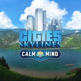 Cities: Skylines - Calm the Mind Radio - Cities: Skylines - Xbox One Edition Xbox One & Series X|S (покупка на аккаунт)
