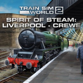 Train Sim World 2: Spirit of Steam: Liverpool Lime Street - Crewe Xbox One & Series X|S (покупка на аккаунт) (Турция)
