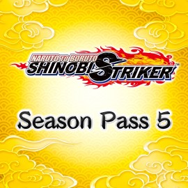 NARUTO TO BORUTO: SHINOBI STRIKER Season Pass 5 Xbox One & Series X|S (покупка на аккаунт) (Турция)