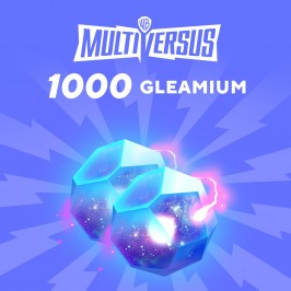 MultiVersus - 1,000 Gleamium Xbox One & Series X|S (покупка на новый аккаунт) (Турция)