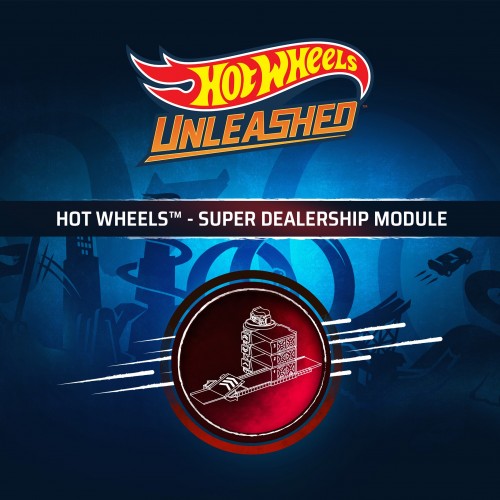 HOT WHEELS - Super Dealership Module - HOT WHEELS UNLEASHED Xbox One & Series X|S (покупка на новый аккаунт)